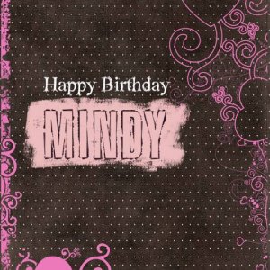 Happy birthday Mindy!