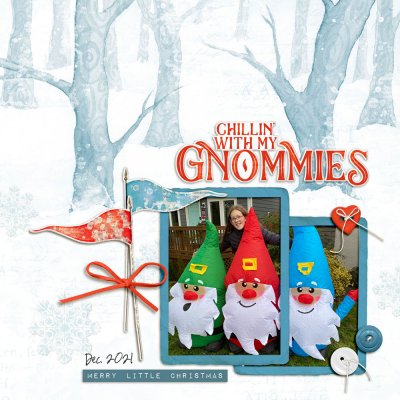 Chillin' With My Gnommies