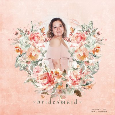 Sarah is a Bridesmaid