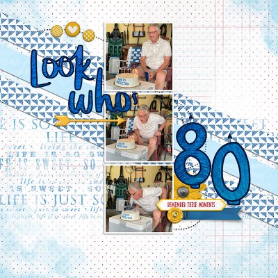 August Scraplift Chain: Look Who's 80