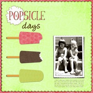 . . . popsicle days . . .