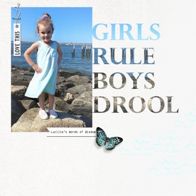 Girls Rule, Boys Drool - Lucille 2023