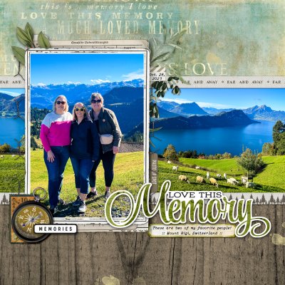 Love This Memory - Mt. Rigi, Switzerland